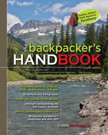 Backpackers Handbook 4/E - Chris Townsend