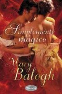 Simplemente magico / Simply Magic - Mary Balogh