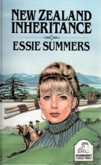 New Zealand Inheritance - Essie Summers