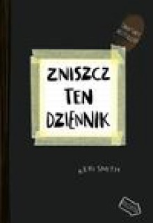 Zniszcz ten dziennik - Keri Smith