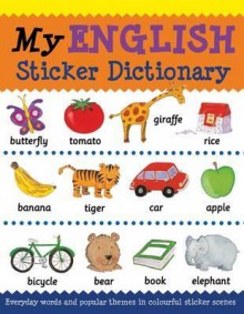 My English Sticker Dictionary - Catherine Bruzzone