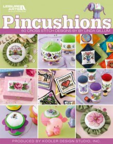 Pincushions (Leisure Arts #4612) - Kooler Design Studio, Leisure Arts