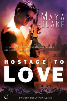 Hostage to Love (Entangled Ignite) - Maya Blake