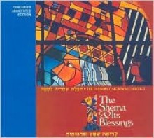 The Shema and Its Blessings (Shabbat Morning Service) teacher's edition - Jules Harlow, Roberta O. Baum