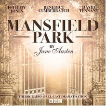 Mansfield Park - David Tennant, Benedict Cumberbatch, felicity jones, Jane Austen