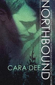 Northbound - Cara Dee