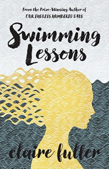 Swimming Lessons - Claire Fuller