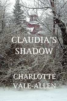 Claudia's Shadow - Charlotte Vale Allen