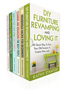 DIY Cleaning Box Set (6 in 1): Learn Simple Strategies To Clean Your Home Fast In 7 Days (Declutter Hacks, Organizing Strategies, Maximize Your Space) - Kathy Stanton, Rick Riley