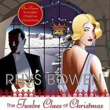 The Twelve Clues of Christmas: A Royal Spyness Mystery - Rhys Bowen,Katherine Kellgren