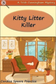 Kitty Litter Killer - Candice Speare Prentice