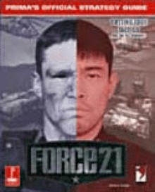 Force 21: Prima's Official Strategy Guide - Michael Knight