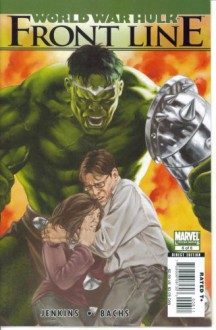 World War Hulk - Front Line #6 (Marvel Comics) - Paul Jenkins, Ramon Bachs