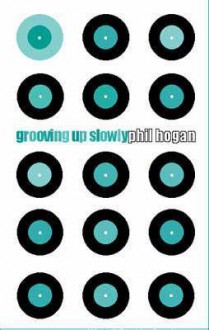 Hitting the Groove - Phil Hogan