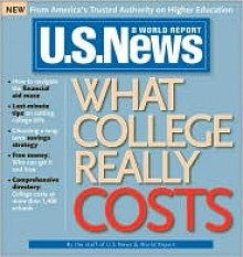 What College Really Costs - U.S. News & World Report, Margaret Mannix