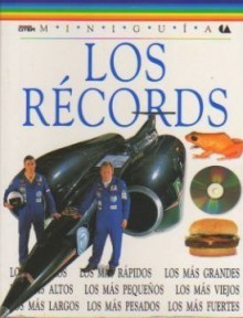 Los récords - Anita Ganeri, Chris Oxlade, Alejandro Estallo