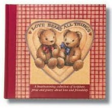 Love Bears All Things [With Gift Book] - Zondervan Gifts, Cara Bailey, Robin Moro