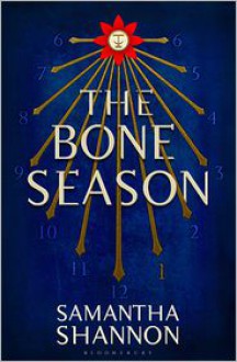 The Bone Season - Samantha Shannon