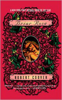 Briar Rose - Robert Coover