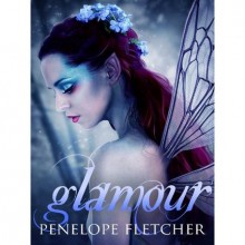 Glamour (Rae Wilder, #1) - Penelope Fletcher