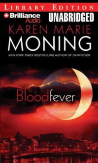 Bloodfever - Karen Marie Moning, Joyce Bean