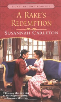 A Rake's Redemption - Susannah Carleton, Susannah Carelton