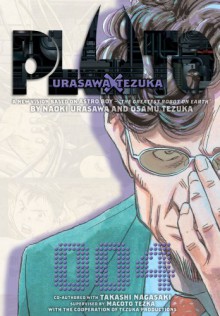 Pluto: Urasawa x Tezuka, Vol. 4 - Naoki Urasawa