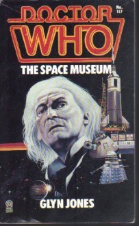 Doctor Who: The Space Museum - Glyn Jones