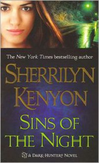 Sins of the Night (Dark-Hunter Series #7) - 