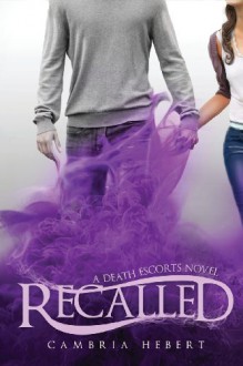 Recalled - Cambria Hebert