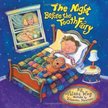 The Night Before the Tooth Fairy - Natasha Wing, Barbara Johansen Newman