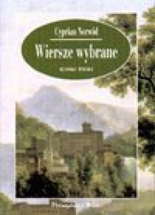 Wiersze wybrane - Cyprian Kamil Norwid