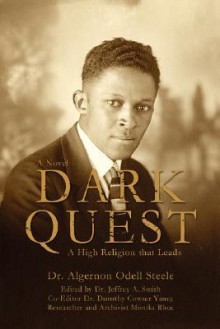 Dark Quest: A High Religion That Leads - Jeffrey A. Smith