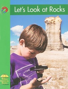 Let's Look at Rocks - Jeri S. Cipriano