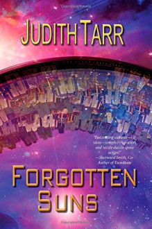 Forgotten Suns - Judith Tarr