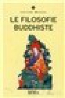 Le Filosofie Buddhiste - Luciana Meazza