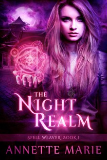 The Night Realm - Annette Marie