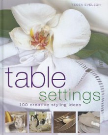 Table Settings - Tessa Evelegh