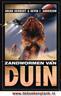 Zandwormen van Duin - Brian Herbert, Kevin J. Anderson, Lia Belt