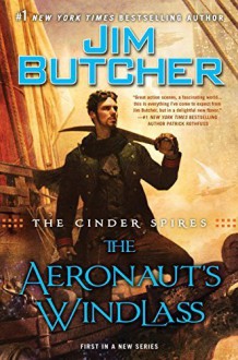 The Aeronaut's Windlass - Jim Butcher