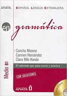 Nuevo Sueña: Gramática, nivel medio B1 - Concha Moreno