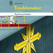 Summary & Analysis | Troublemaker: Surviving Hollywood and Scientology, by Leah Remini - Instaread, Patricia Santomasso, Instaread