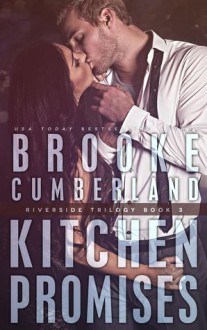 Kitchen Promises - Brooke Cumberland