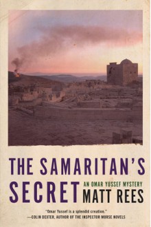 The Samaritan's Secret - Matt Rees