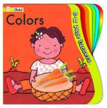 E-Z Page Turners: Colors - Ikids, Ana Martín Larrañaga