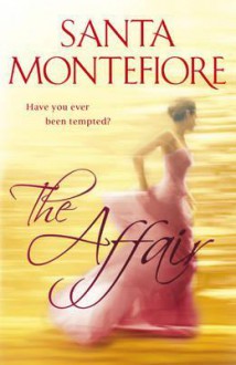 The Affair - Santa Montefiore