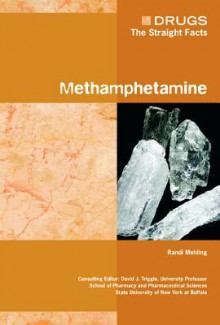 Methamphetamine - Randi Mehling, David J. Triggle