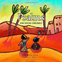 Psalms for Young Children - Marie-Helene Delval, Arno