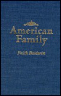 American Family - Faith Baldwin