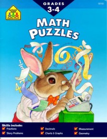 Math Puzzles, Grades 3-4 - School Zone Publishing Company, Marc Tyler Nobleman